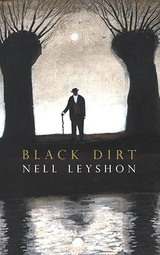 Beispielbild fr Black Dirt zum Verkauf von WorldofBooks