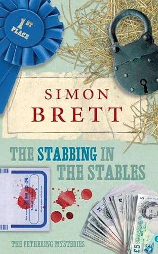 Stock image for The Stabbing in the Stables (Fethering Mysteries) for sale by SecondSale