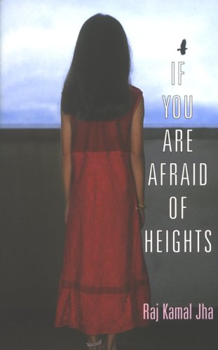 9780330427364: If You Are Afraid of Heights