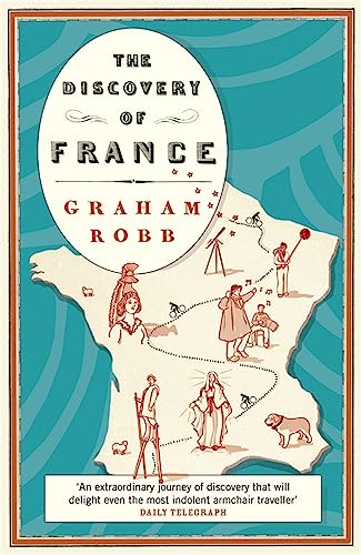 Beispielbild fr The Discovery of France zum Verkauf von WorldofBooks