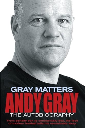 9780330431996: Gray Matters: Andy Gray--The Autobiography