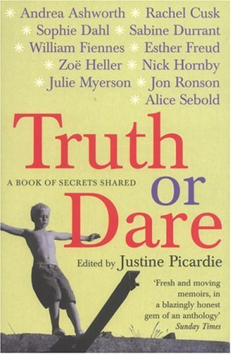 9780330432016: Truth or Dare: A Book of Secrets Shared