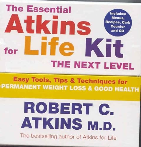 9780330432504: Essential Atkins For Life Kit: The Next Level: Permanent Weight Loss & Optimal Health