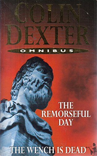 Beispielbild fr The Remorseful Day and the Wench Is Dead [Omnibus edition] zum Verkauf von WorldofBooks