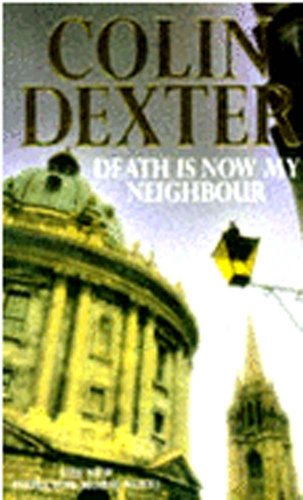 9780330432634: Death Is Now My Neighbour and The Secret of Annexe 3