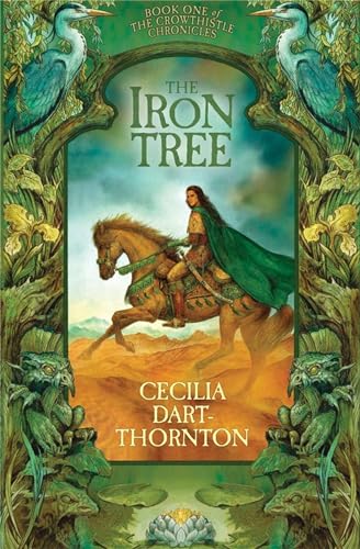 Imagen de archivo de The Iron Tree (Crowthistle Chronicles) a la venta por AwesomeBooks