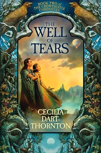 Beispielbild für The Well of Tears (Crowthistle Chronicles) zum Verkauf von medimops