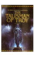 Stock image for The Talisman of Troy for sale by HPB-Ruby