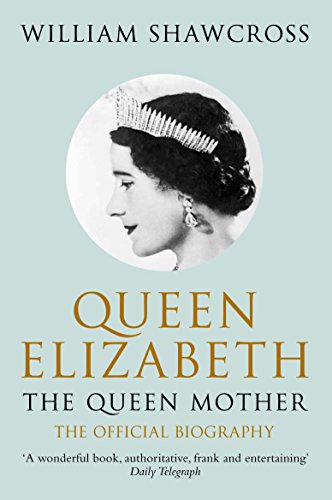 Beispielbild fr Queen Elizabeth - The Queen Mother : The Official Biography zum Verkauf von Better World Books