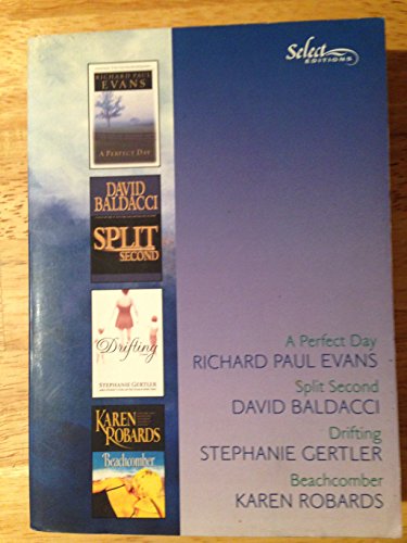 Imagen de archivo de Reader's Digest Select Editions: 2004, Vol. #2. (Contains 4 books in 1: A Perfect Day; Split Second; Drifting; Beachcomber) a la venta por ThriftBooks-Atlanta