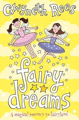 Beispielbild fr Fairy Dreams: A Magical Journey to Fairyland zum Verkauf von WorldofBooks