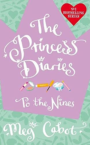 Stock image for The Princess Diaries: To The Nines for sale by AwesomeBooks