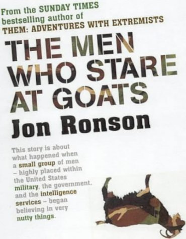 Beispielbild fr The Men Who Stare At Goats zum Verkauf von WorldofBooks