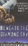Stock image for Beneath the Diamond Sky for sale by Versandantiquariat Felix Mcke