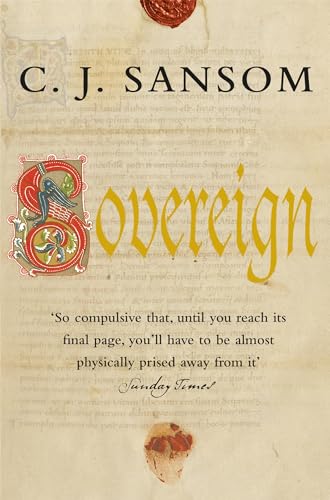 Sovereign: A Matthew Shardlake Mystery (Matthew Shardlake Mysteries) (9780330436083) by C. J. Sansom