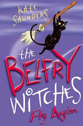 Stock image for The Belfry Witches Fly Again for sale by Better World Books: West