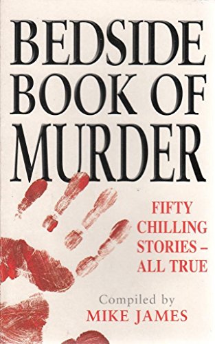 Beispielbild fr The Bedside Book of Murder zum Verkauf von WorldofBooks