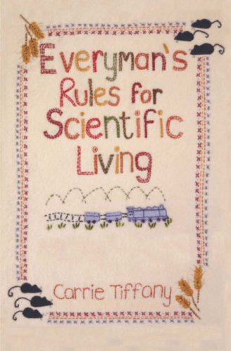 Stock image for Everyman's Rules for Scientific Living for sale by WorldofBooks