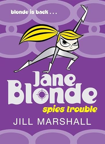 Beispielbild fr Jane Blonde Spies Trouble zum Verkauf von AwesomeBooks