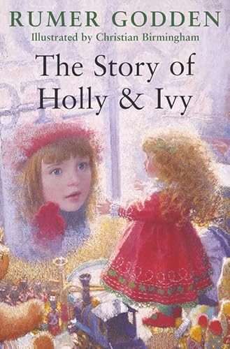 Stock image for The Story of Holly & Ivy. Rumer Godden for sale by ThriftBooks-Atlanta