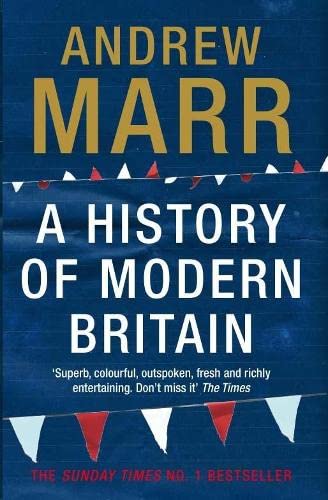 Beispielbild fr A History of Modern Britain zum Verkauf von Better World Books