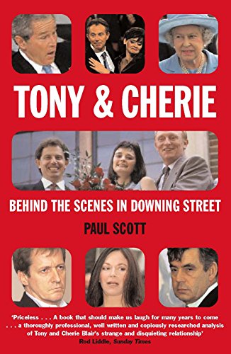 Imagen de archivo de Tony and Cherie : Behind the Scenes in Downing Street a la venta por Better World Books