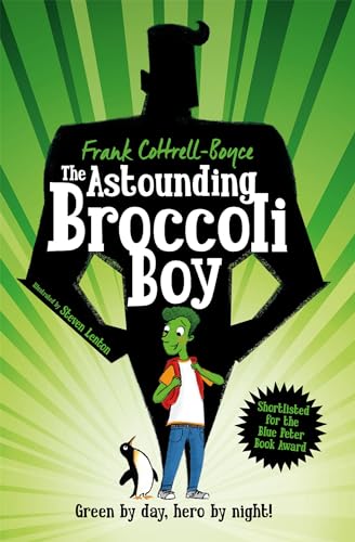 9780330440875: The Astounding Broccoli Boy