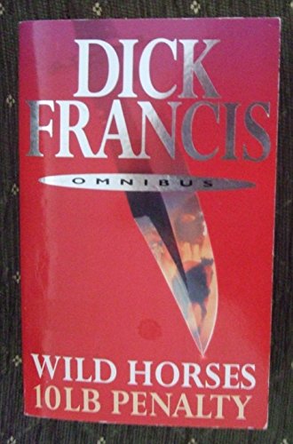 Imagen de archivo de WILD HORSES; 10LB PENALTY. a la venta por WorldofBooks