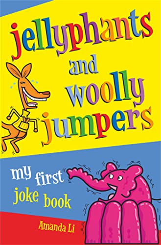 Stock image for Jellyphants and Wooly Jumpers for sale by Blackwell's