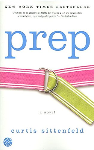 Beispielbild fr Prep - A Novel zum Verkauf von SecondSale