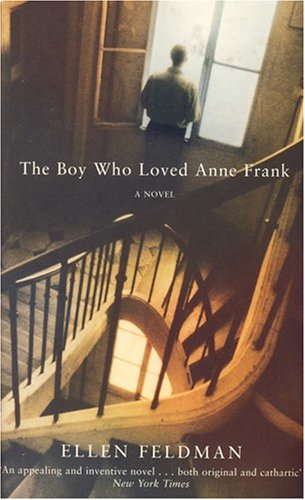 9780330441650: The Boy Who Loved Anne Frank: A Novel