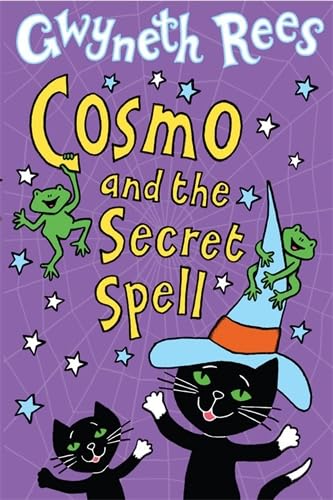 Stock image for Cosmo and the Secret Spell (Cosmo, 3) for sale by WorldofBooks