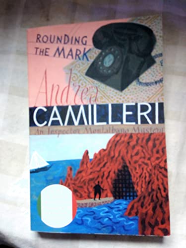 Stock image for Rounding the Mark (Inspector Montalbano mysteries) for sale by WorldofBooks