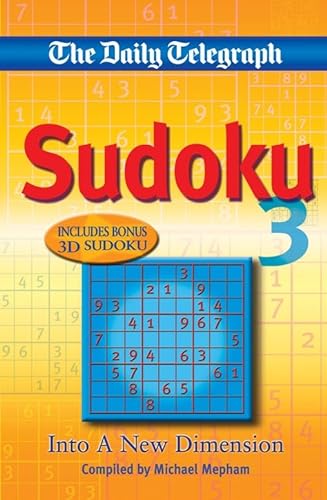 Stock image for Daily Telegraph: Sudoku 3: Into a New Dimension for sale by WorldofBooks