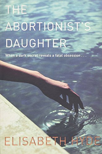 Beispielbild fr The Abortionist's Daughter zum Verkauf von Better World Books