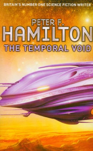 The Temporal Void: Part Two of the Void Trilogy (9780330443036) by Peter F. Hamilton