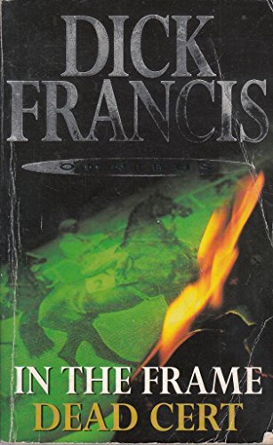 Imagen de archivo de In The Frane / Dead Cert a la venta por Better World Books: West