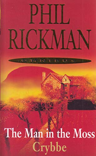 Stock image for Phil Rickman Omnibus: The Man in the Moss & Crybbe for sale by WorldofBooks