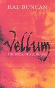 9780330444330: Vellum: The Book of All Hours