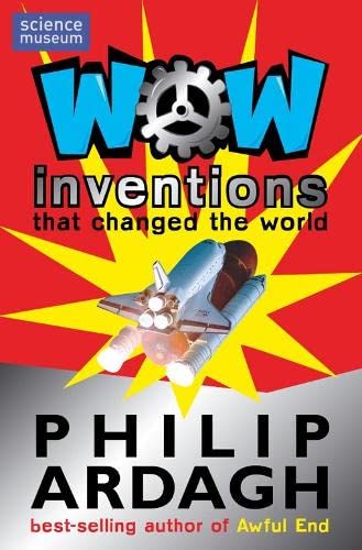 9780330444545: Wow! Inventions: that Changed the World