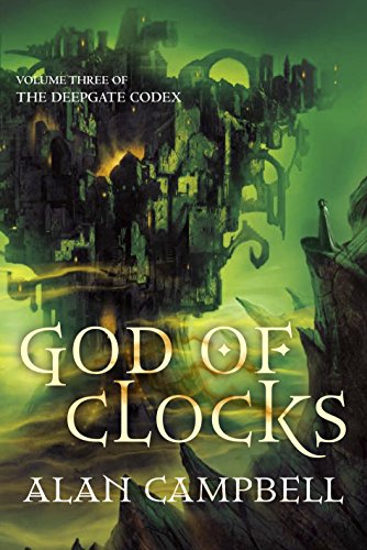 Beispielbild fr God of Clocks (Deepgate Codex) zum Verkauf von WorldofBooks