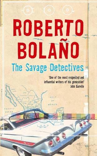 9780330445153: The Savage Detectives