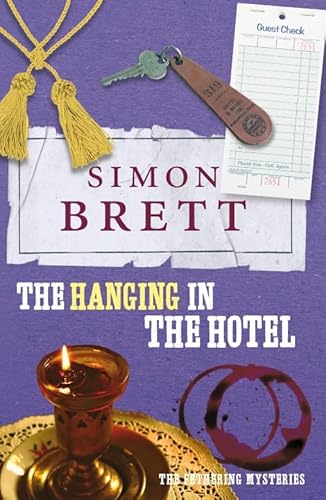 Imagen de archivo de The Hanging in the Hotel: The Fethering Mysteries a la venta por AwesomeBooks