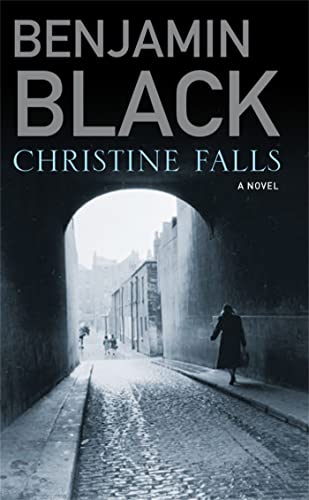 Christine Falls A Novel