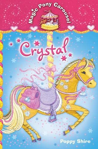 Imagen de archivo de Magic Pony Carousel 5: Crystal a la venta por WorldofBooks