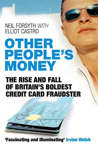 Beispielbild fr Other People's Money: The Rise and Fall of Britain's Boldest Credit Card Fraudster zum Verkauf von ThriftBooks-Dallas