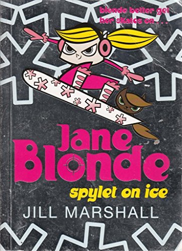 9780330446587: Jane Blonde 4: Spylet on Ice