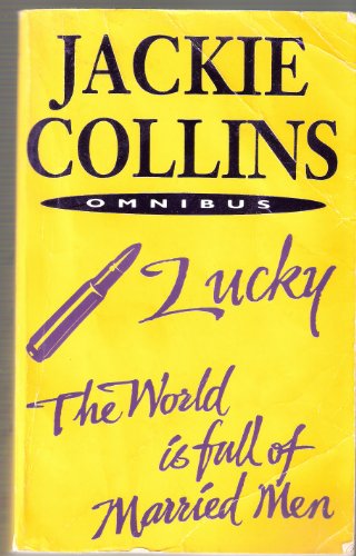 9780330446662: Lucky / The World Is Full Of Married Men (Omnibus)
