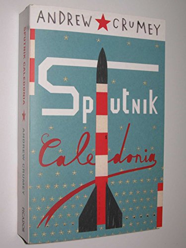 9780330447027: Sputnik Caledonia