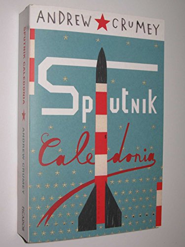 Stock image for Sputnik Caledonia for sale by AwesomeBooks